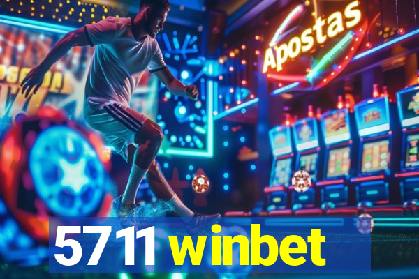 5711 winbet